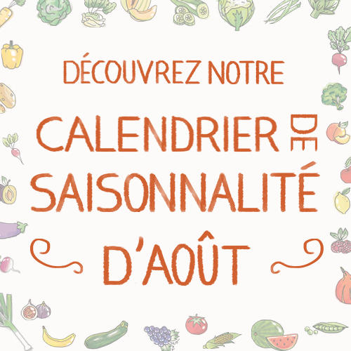 Fruits & légumes : le calendrier de saisonnalité d'Août, selon Biocoop Fruits & légumes : le calendrier de saisonnalité d'Août, selon Biocoop