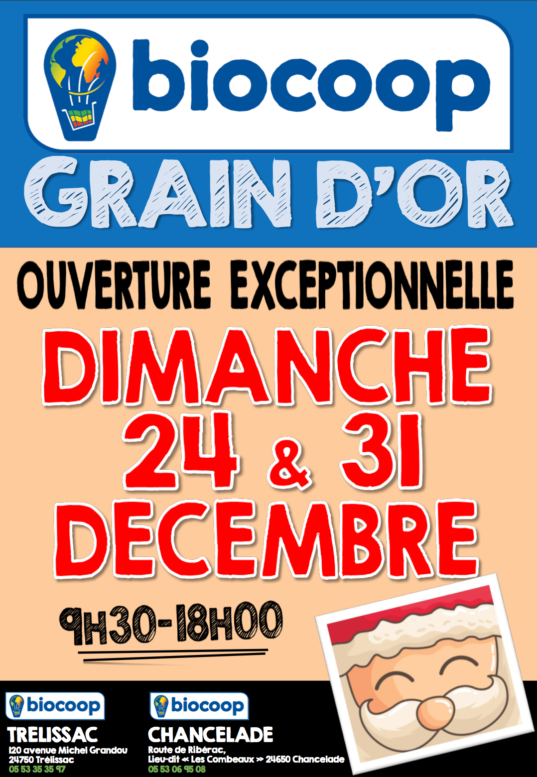 Biocoop Trélissac ouvert dimanche 24 et dimanche 31 décembre ! Biocoop Trélissac ouvert dimanche 24 et dimanche 31 décembre !