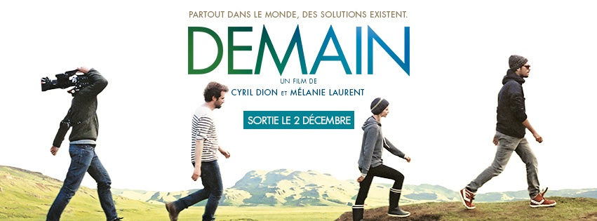 Demain, le film Demain, le film